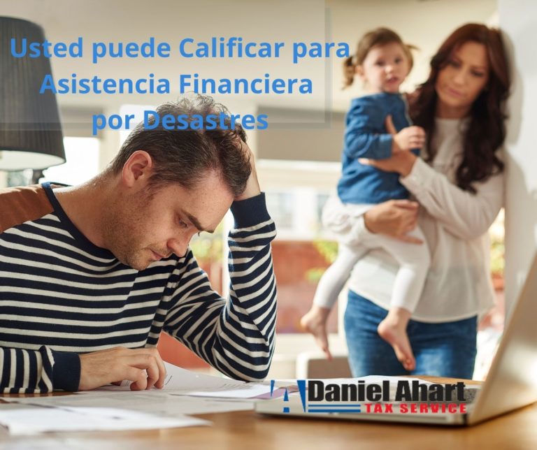 Usted puede calificar para ayuda financiera por desastres