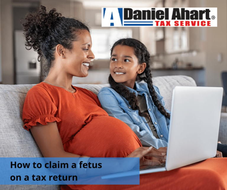 How to claim a fetus on a tax return